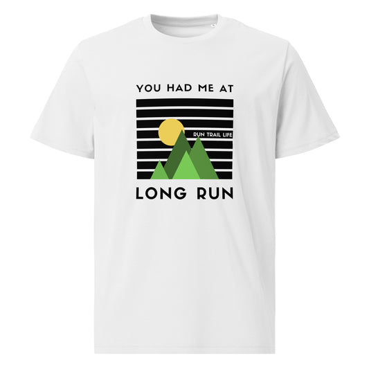 You Had Me At Long Run