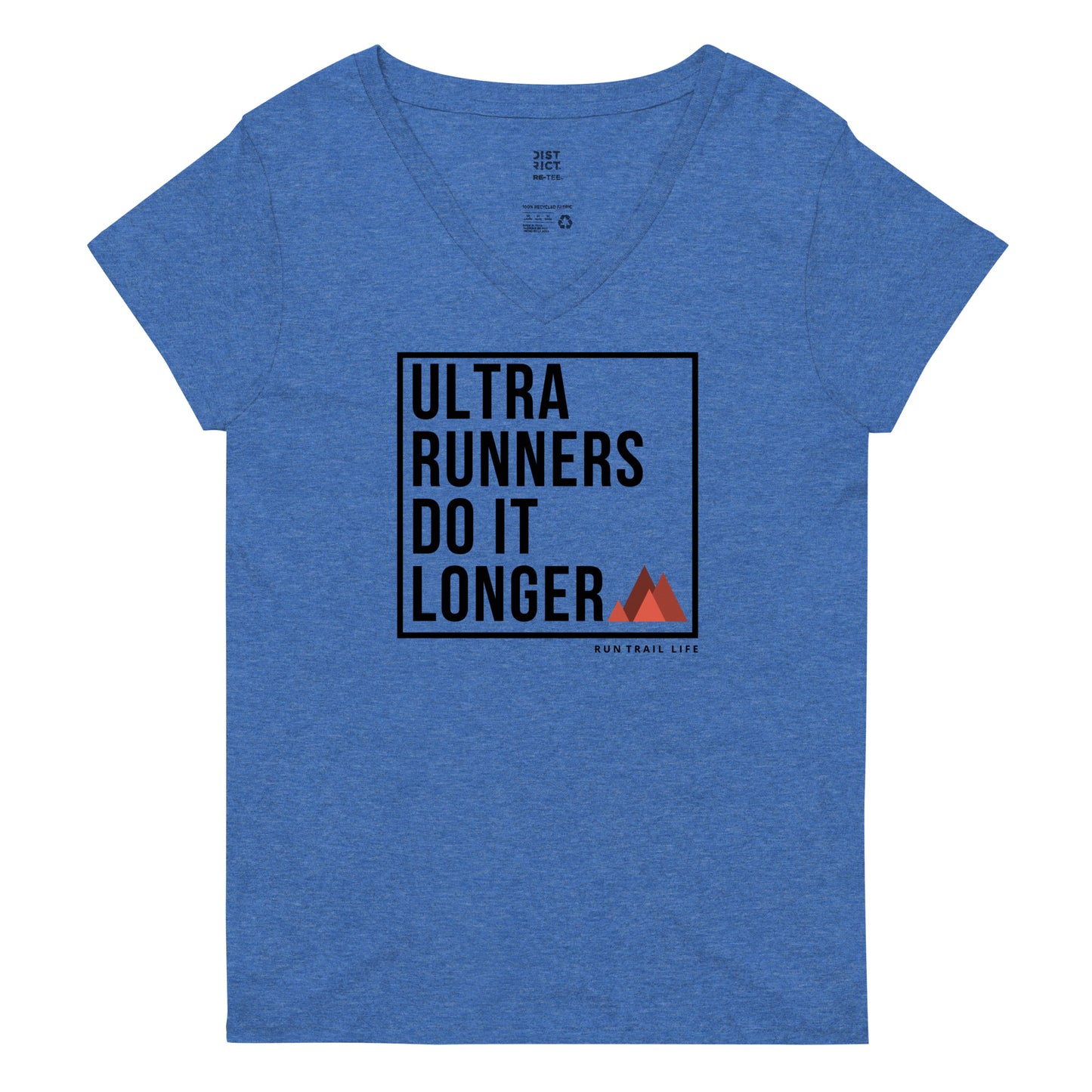 Ultra Runners Do it Longer Women’s recycled v-neck t-shirt